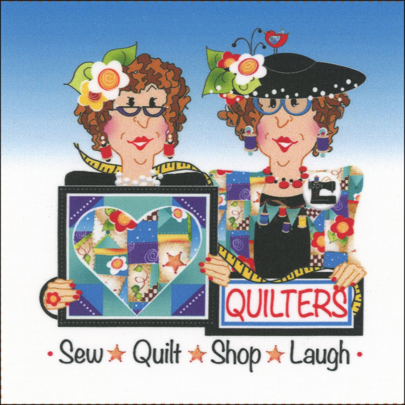 Sew, Quilt, Shop, Laugh Panel , The Calico Cupboard Contact Us